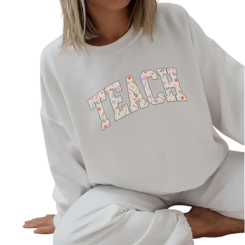 Cute Teacher Sweatshirts Womens, Teacher Sweatshirt 2D0172