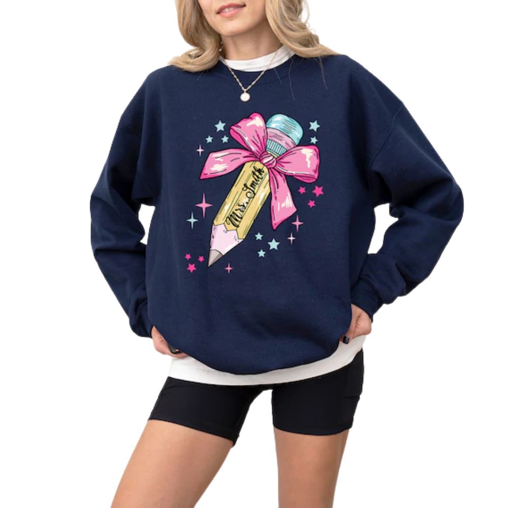 Custom Pencil Bow Teacher Sweatshirt For Women, Custom Teacher Sweatshirt 2D0181