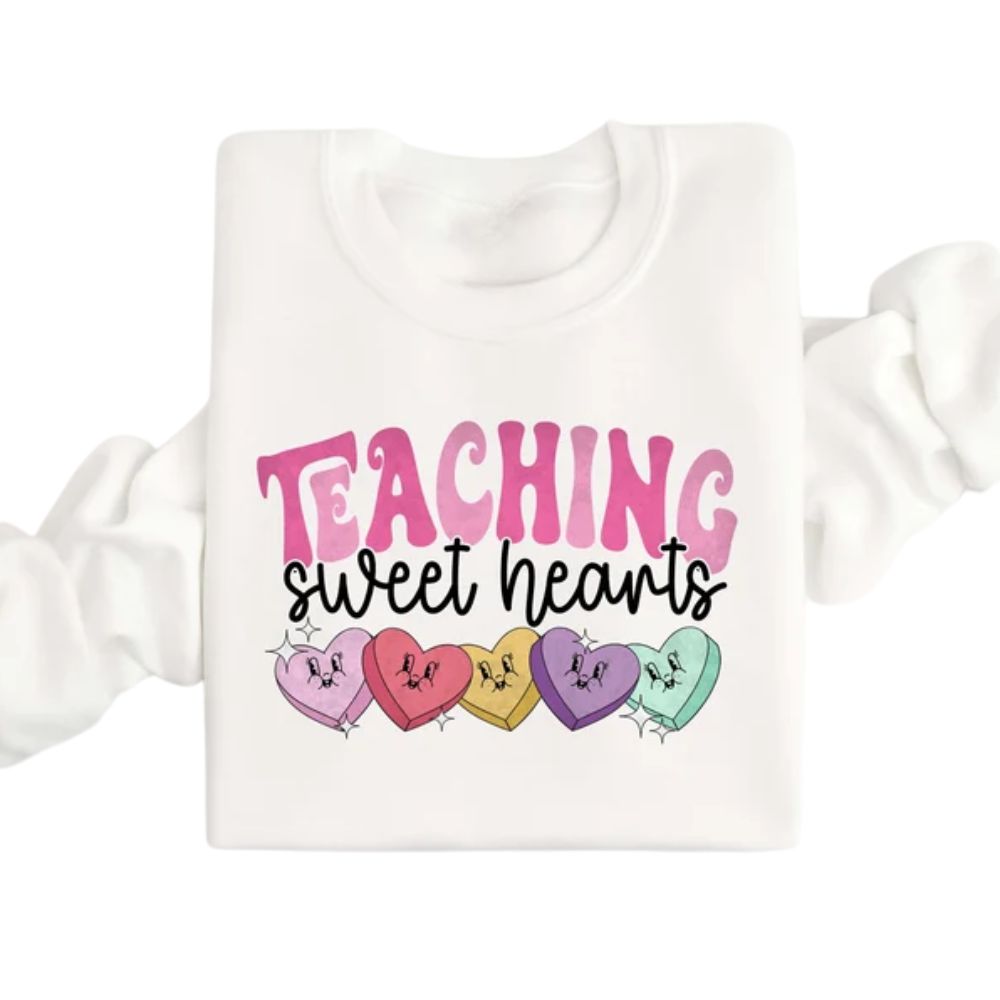 Teaching Sweet Heart Sweatshirts For Women, Teacher Valentines Day Sweatshirts 2D0186