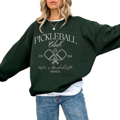 Custom Pickleball Club Bachelorette Sweatshirts, Custom Bachelorette Sweatshirts For Pickleball Lover 2D0217