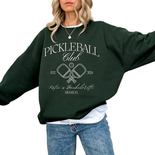 Custom Pickleball Club Bachelorette Sweatshirts, Custom Bachelorette Sweatshirts For Pickleball Lover 2D0217