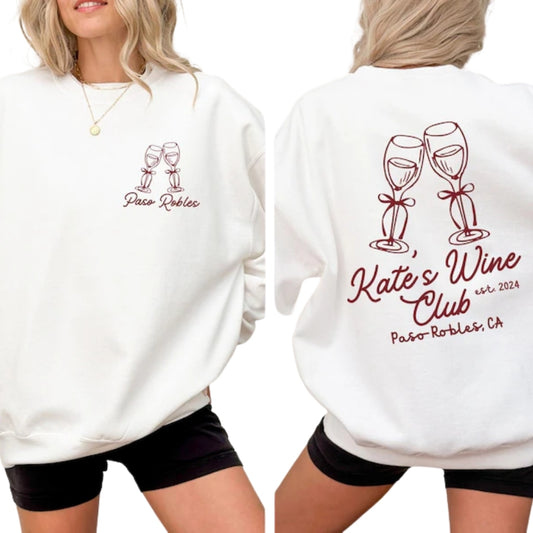 Custom Wine Club Bachelorette Sweatshirts, Custom Bachelorette Party Sweatshirts 2D0218