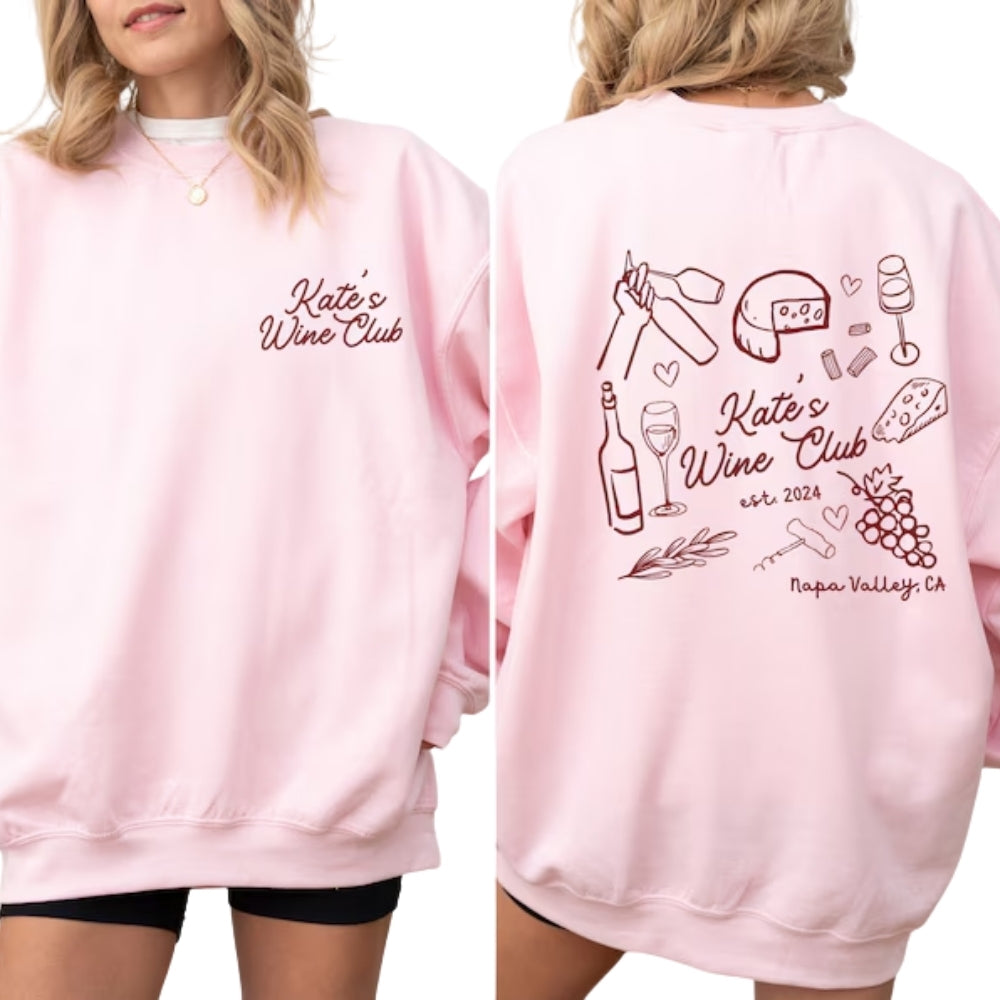 Custom Wine Club Bachelorette Party Sweatshirts, Custom Bachelorette Sweatshirts 2D0219