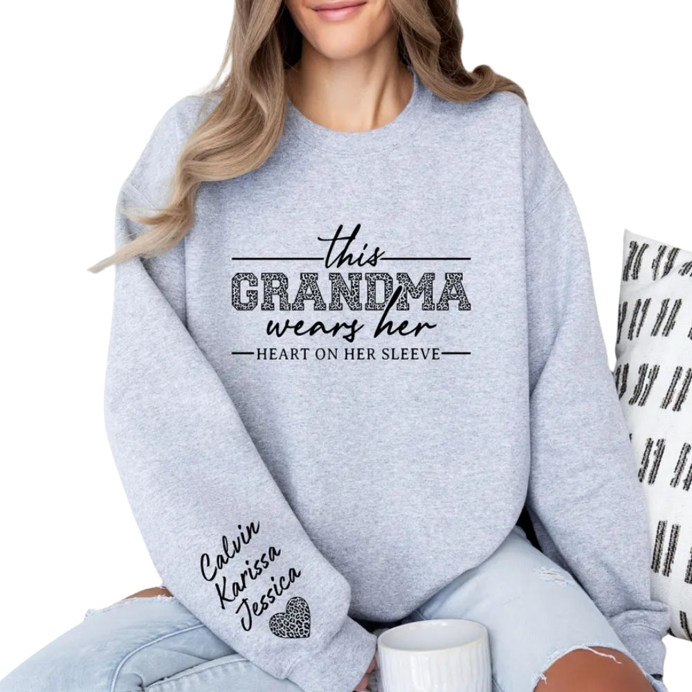 This Grandma Wears Her Heart on Her Sleeve Custom Grandkids Names Sweatshirts For Grandma, Custom Grandma Sweatshirt 2D0225