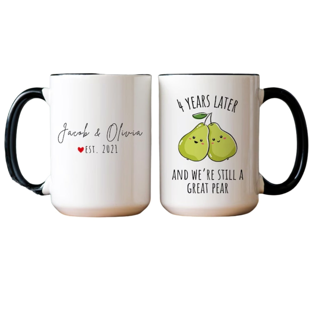 Personalized 4 Years Later And We're Still A Great Pear Wedding Anniversary Mug, Personalized Fruit 4th Anniversary Mug WD0024