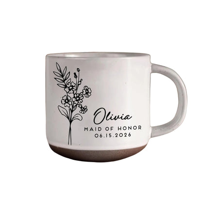 Maid Of Honor Custom Birth Month Flower Pottery Mug, Custom Wedding Mug For Bridesmaid WD0344