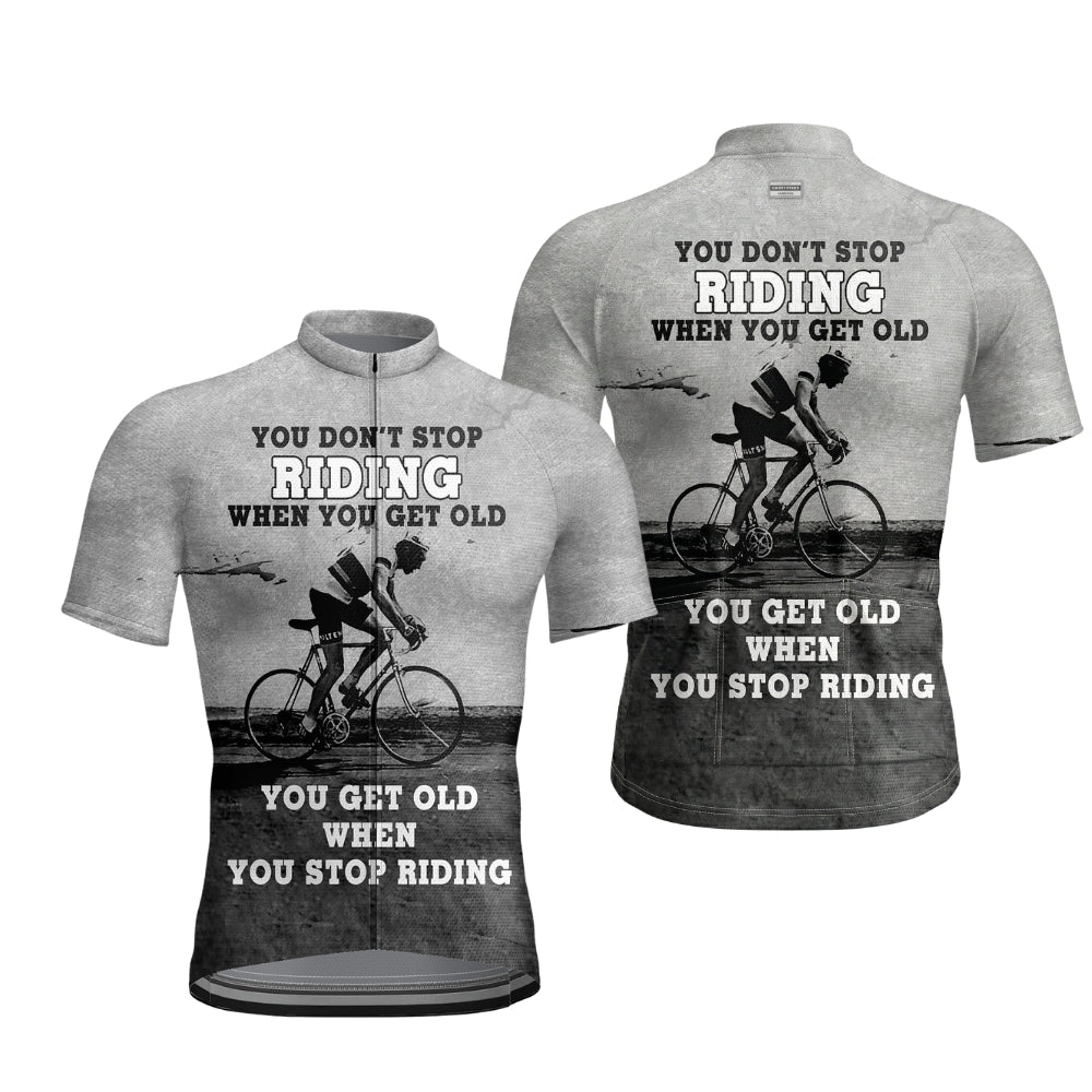 You Don't Stop Riding When You Get Old You Get Old When You Stop Riding Men's Short Sleeve Cycling Jersey,Vintage Cycling Jersey For Men CZ0150