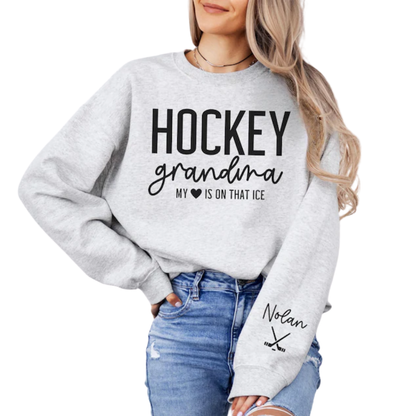 Hockey Grandma My Heart Is On That Ice Custom Grandkid Name Sweatshirt, Custom Hockey Grandmother Sweatshirt 2D1024