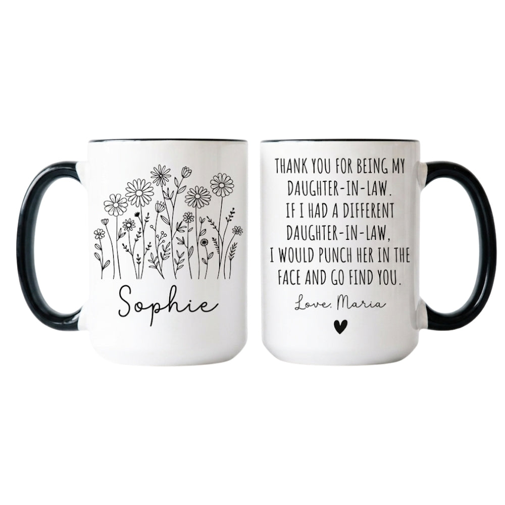 Thank You For Being My Daughter In Law Custom Name Mug, Custom Mug From Mother In Law WD0083