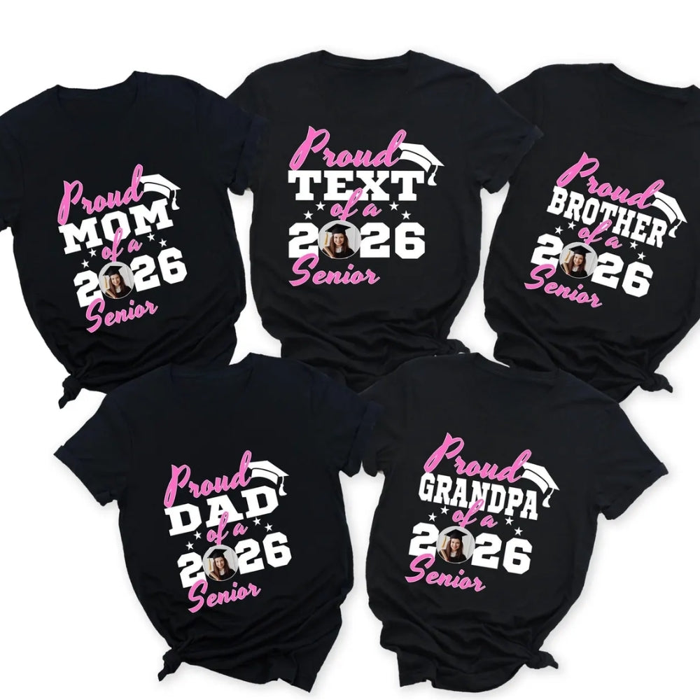 Custom Photo Proud Of A Senior Graduation Matching Family T Shirts, Custom Graduation Shirts For Family ET0458