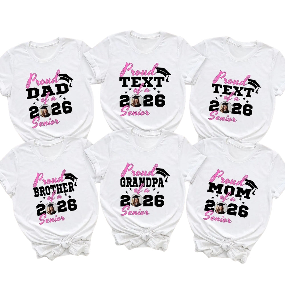 Custom Photo Proud Of A Senior Graduation Matching Family T Shirts, Custom Graduation Shirts For Family ET0458