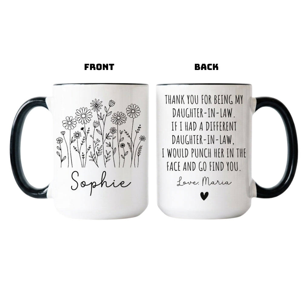 Thank You For Being My Daughter In Law Custom Name Mug, Custom Mug From Mother In Law WD0083