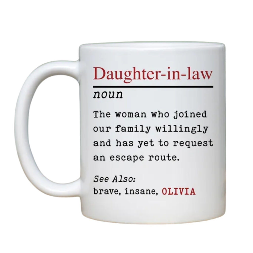 Personalized Funny Daughter In Law Mug from Mother In Law, Custom Daughter in Law Wedding Mug  WD0084