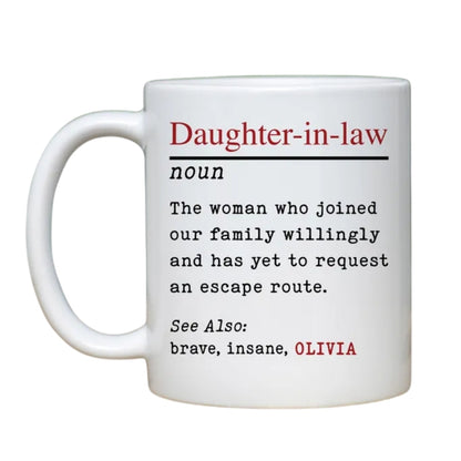 Personalized Funny Daughter In Law Mug from Mother In Law, Custom Daughter in Law Wedding Mug  WD0084