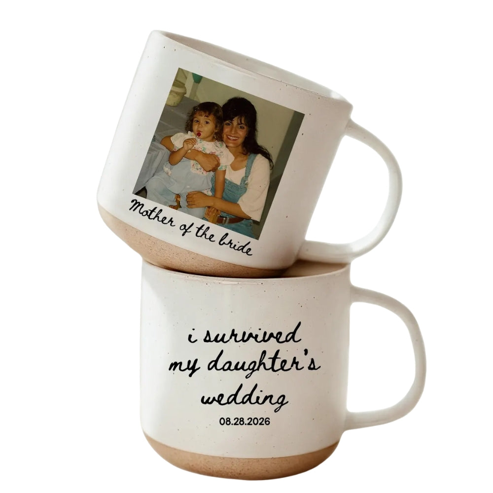 I Survived My Daughter's Wedding Custom Photo Pottery Mug For Mother Of The Bride, Personalized Mother Of Bride Mug With Picture WD0346