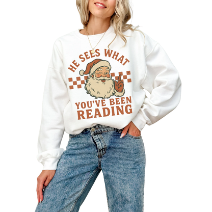 He Sees What You've Been Reading Funny Santa Book Sweatshirt, Christmas Bookish Sweatshirt 2D1025