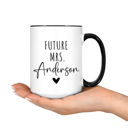 I Said Yes Personalized Future Mrs Mug, Personalized Future Wife Future Mrs Engaged Mug WD0101