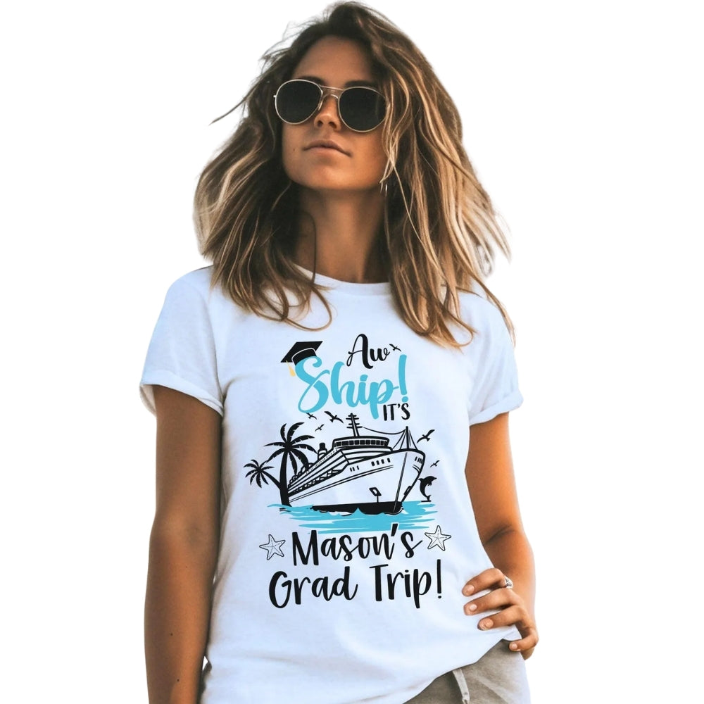 Aw Ship It's My Grad Trip Custom Matching Family T Shirts, Custom Graduation Cruise Matching Shirts For Family ET0463