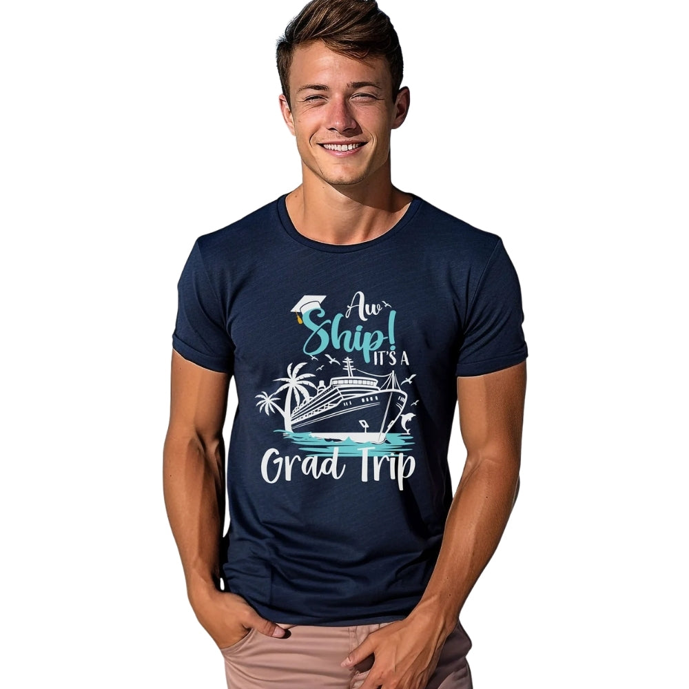 Aw Ship It's My Grad Trip Custom Matching Family T Shirts, Custom Graduation Cruise Matching Shirts For Family ET0463