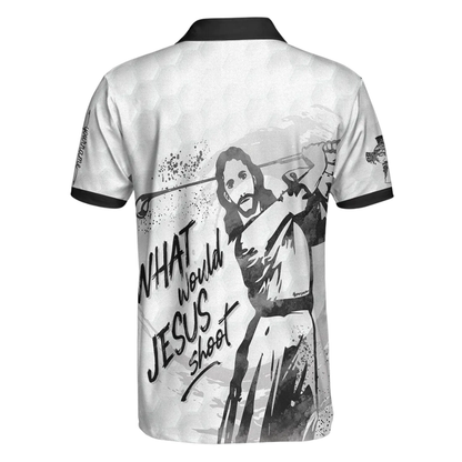What Would Jesus Shoot Custom Mens Golf Polo Shirt, Custom Christian Faith Golf Shirts GE0553