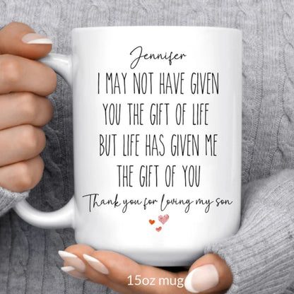 Thank You For Loving My Son Personalized Daughter In Law Mug, Custom Wedding Mug For Daughter In Law WD0102