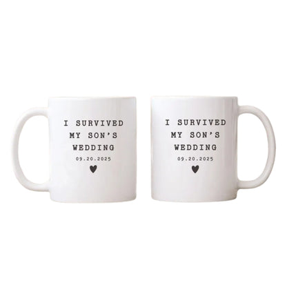 Personalized Survived My Son's Wedding Mug, Custom Funny Mug For  Parents of The Groom WD0104