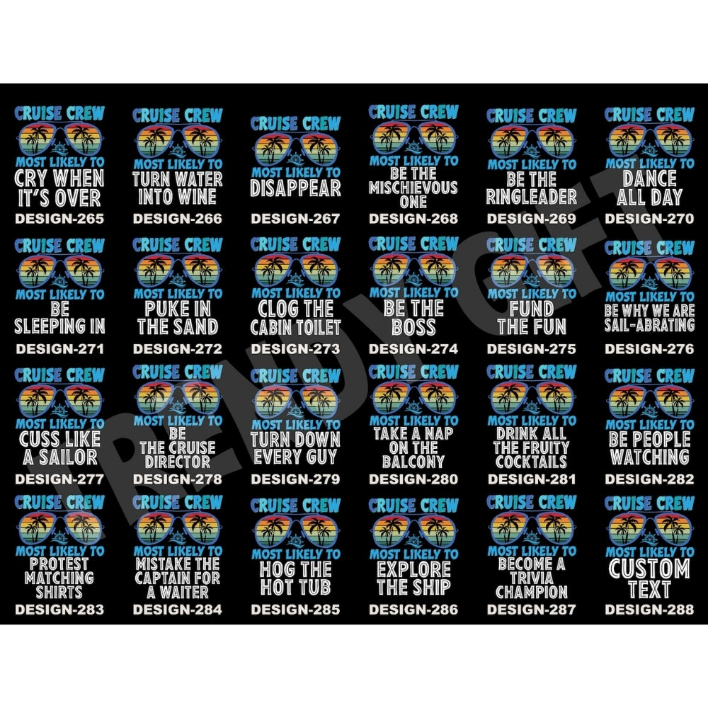 Most Likely To Cruise Crew 288 Quotes Matching Family T Shirts, Funny Cruise Trip Matching Shirts For Family ET0584