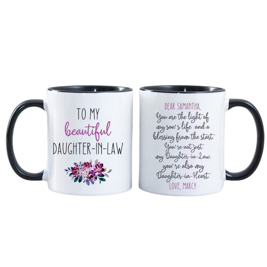 To My Beautiful Daughter In Law Personalized Mug, Custom Daughter In Law Mug WD0125