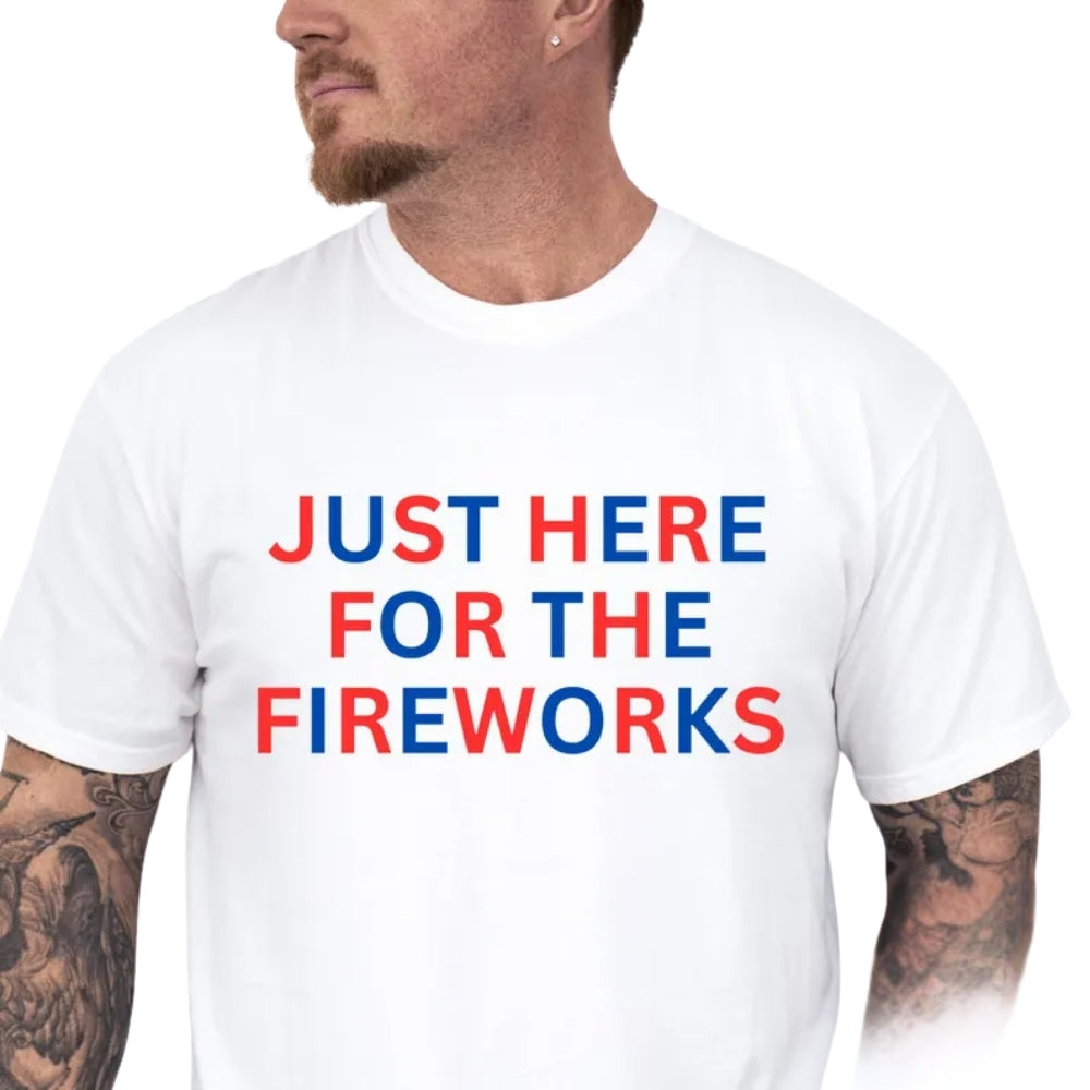 Just Here For The Fireworks Matching His And Her 4th Of July T Shirt, Matching Funny Couple Shirts For Independence Day ET0736