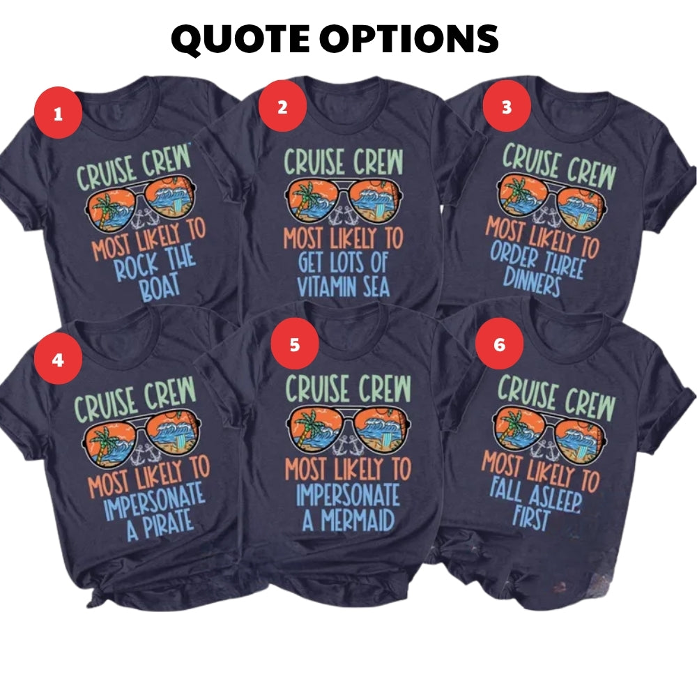 Most Like To Cruise Matching Family T Shirts, Funny Cruise Vacation Shirts For Family ET0195
