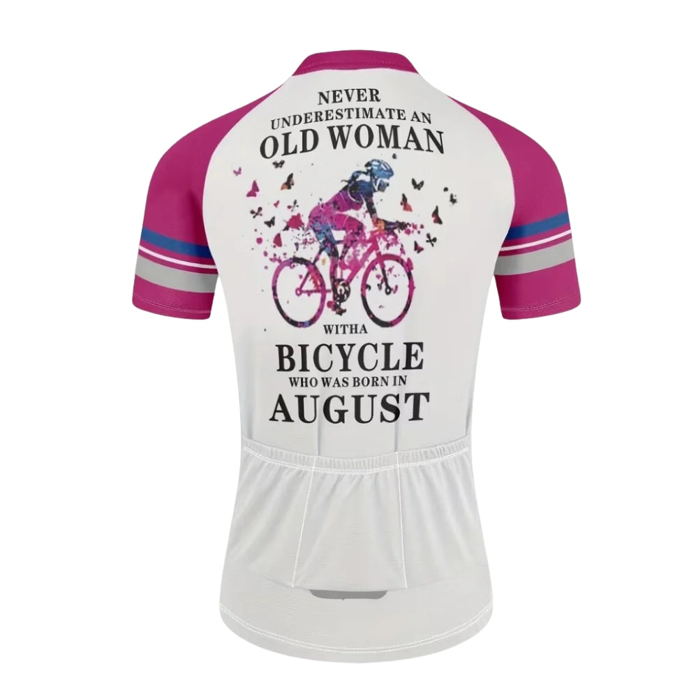 Never Underestimate An Old Woman With A Bicycle Who Was Born In August Cycling Short Sleeve Jersey, Funny Cycling Jerseys For Women CE0019