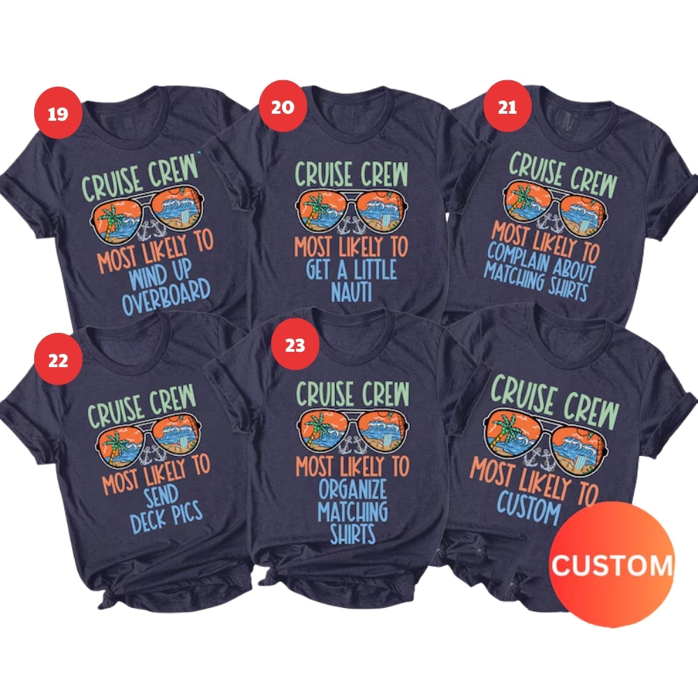 Most Like To Cruise Matching Family T Shirts, Funny Cruise Vacation Shirts For Family ET0195