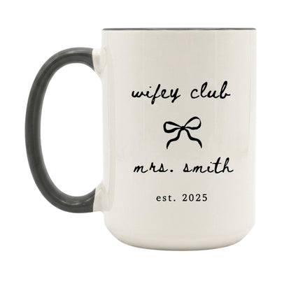 Custom Name Wifey Club Mug, Personalized Wedding Newlywed Bachelorette Party Mug WD0147