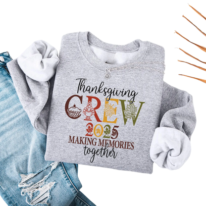 Thanksgiving Crew Making Memories Together Custom Matching Family Sweatshirts, Custom Thanksgiving Family Sweatshirt  ET1343