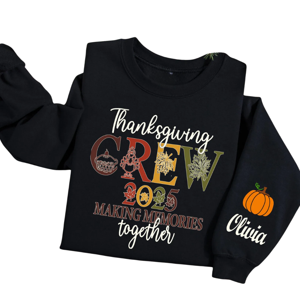 Thanksgiving Crew Making Memories Together Custom Matching Family Sweatshirts, Custom Thanksgiving Family Sweatshirt  ET1343