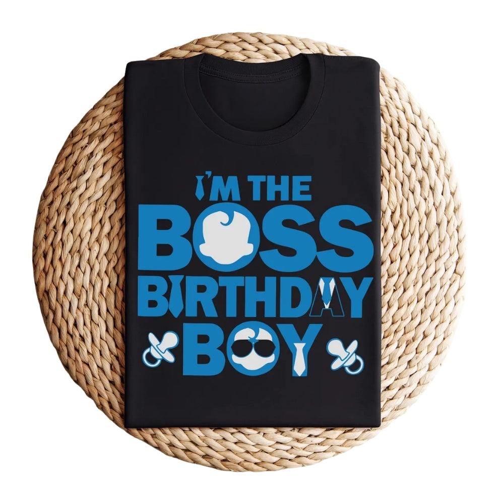 I'm The Boss Birthday Boy Matching Family Birthday Shirts, Boss Birthday Family Shirts ET0477