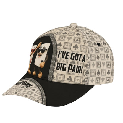 I've Got A Big Pair Custom Poker Baseball Cap, Custom Funny Poker 3D Printed Caps Hat CP0379
