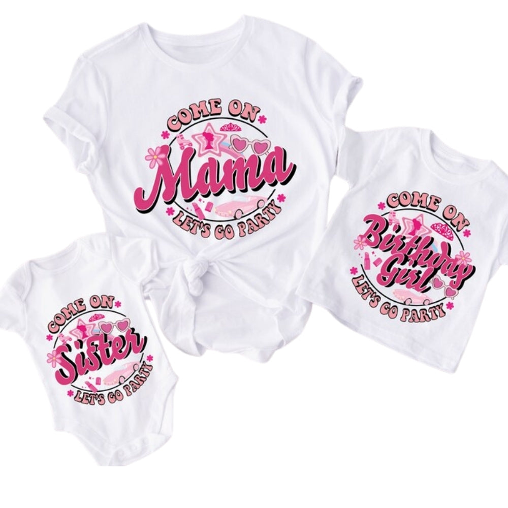 Come On Let's Go Party Custom Matching Birthday T Shirts, Custom Birthday Party Shirts For Family ET0200