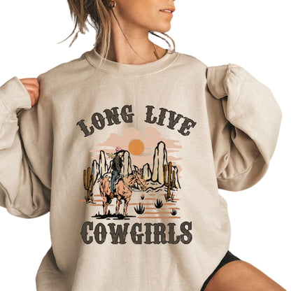 Long Live Cowgirls Sweatshirt, Western Sweatshirt For Women 2D0734
