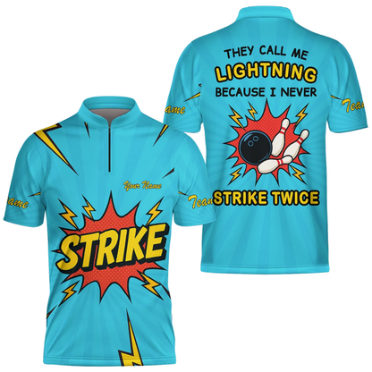 Thet Call Me Ligtning Because I Never Strike Twice Custom Mens Blue Bowling Jerrsey, Custom Funny Bowling Team Shirts BZ0605