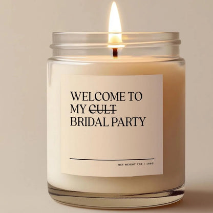 Welcome To My Bridal Party Candle, Funny Bridesmaid Proposal Candle WD0066