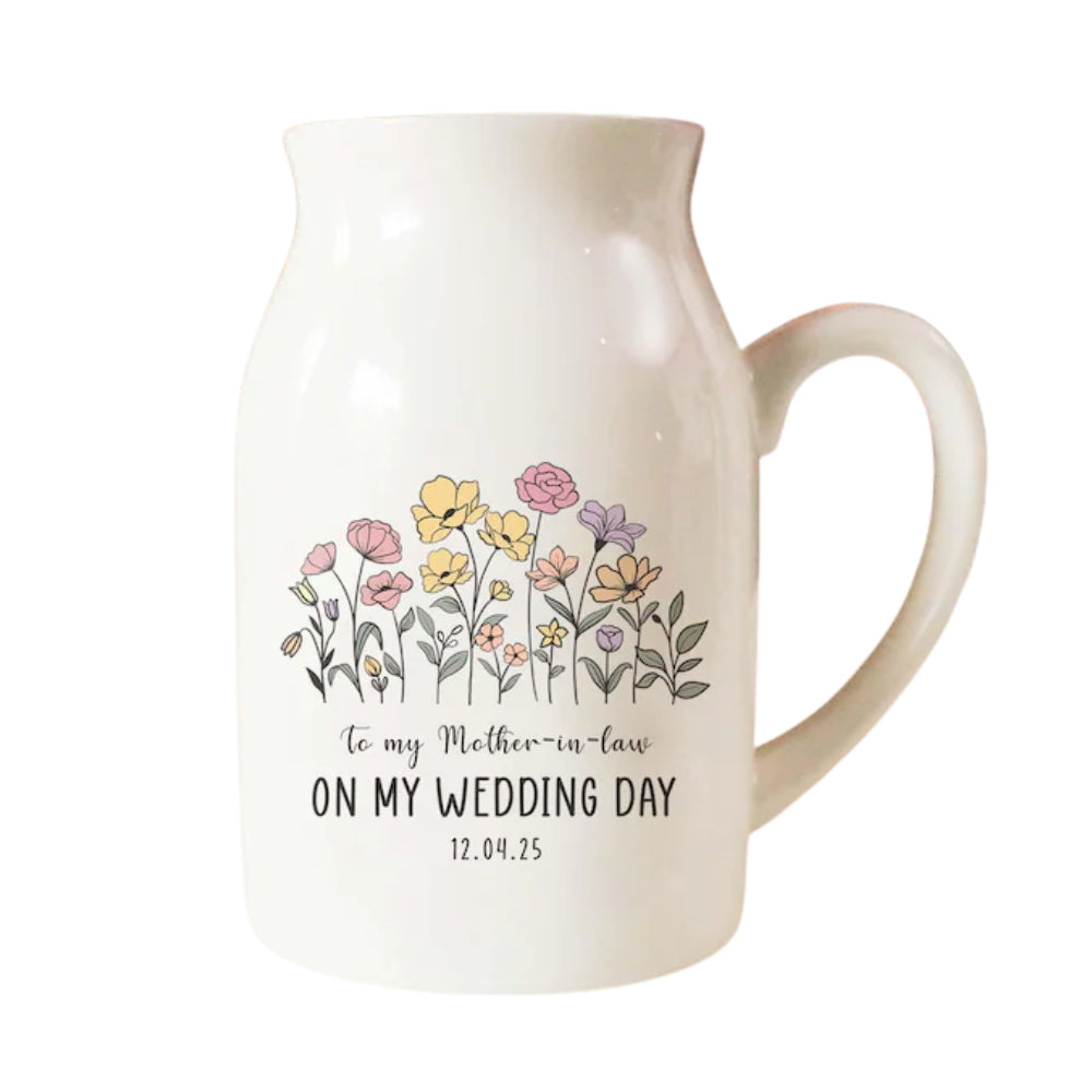 Personalised To My Mother-in-Law On My Wedding Day Flower Vase, Custom Flower Vase for Mother of the Groom WD0041