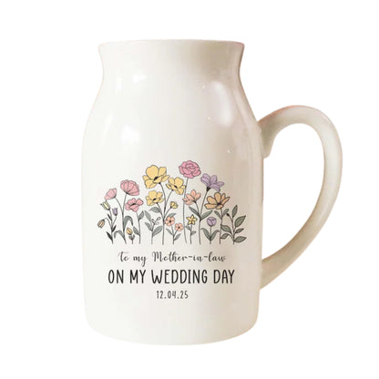 Personalised To My Mother-in-Law On My Wedding Day Flower Vase, Custom Flower Vase for Mother of the Groom WD0041