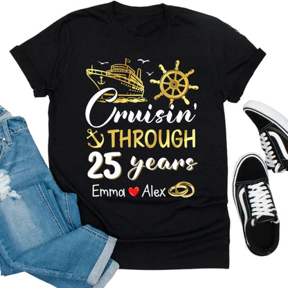 Cruisin Through 25 Years Custom Couple Name Matching T Shirts, Custom 25th Anniversary Cruise Matching Shirts For Husband Wife ET0750