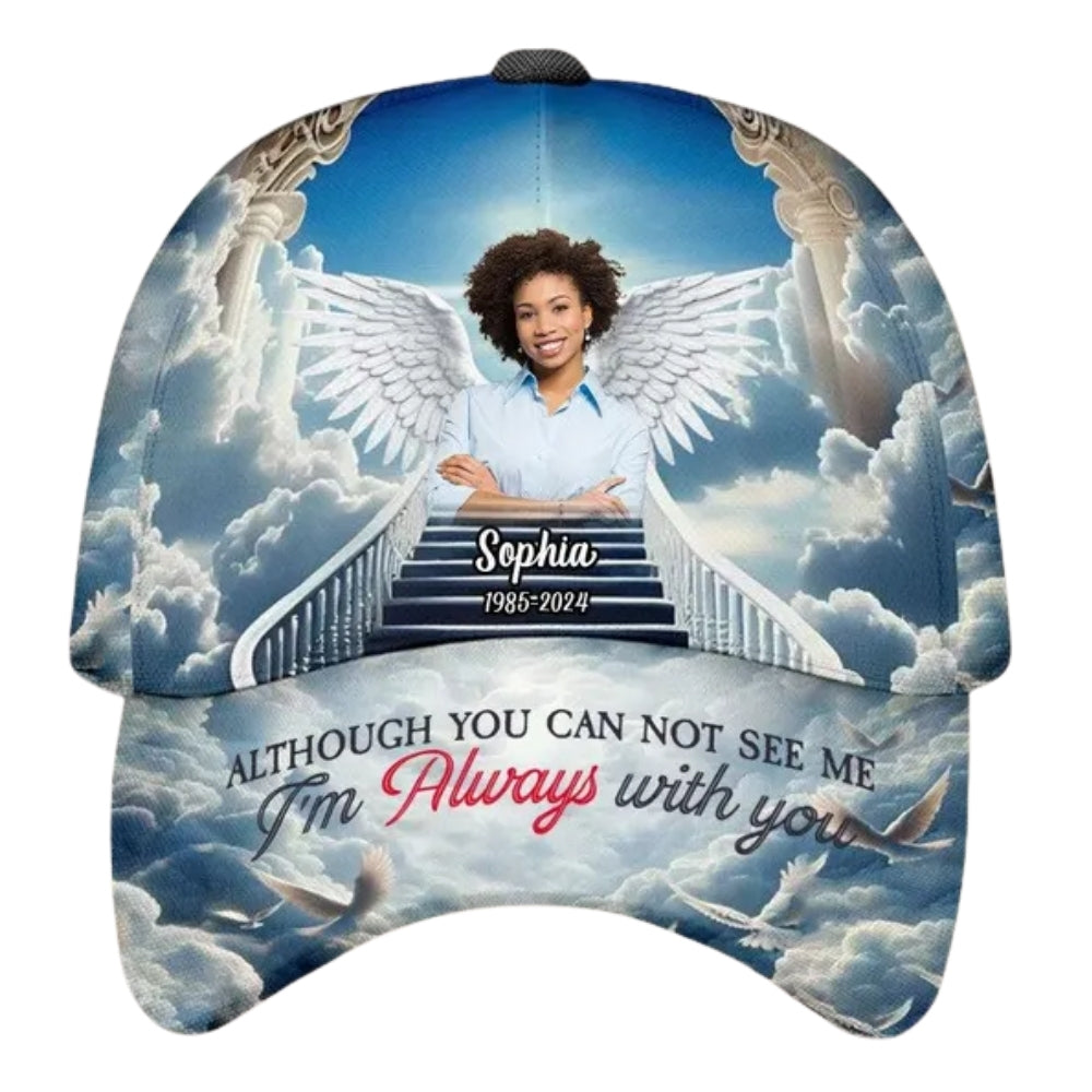 Although You Can Not See Me I'm Always With You Custom Angel Wings Baseball Cap, Custom Photo Memorial Hats Caps CP0160