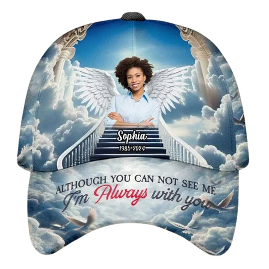 Although You Can Not See Me I'm Always With You Custom Angel Wings Baseball Cap, Custom Photo Memorial Hats Caps CP0160