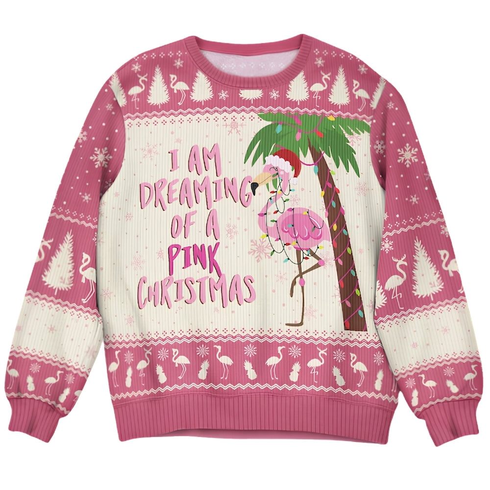 I Am Dreaming Of A Pink Christmas Flamingo Ugly Sweatshirt, Funny Flamingo Ugly Christmas Sweatshirt 2D1057