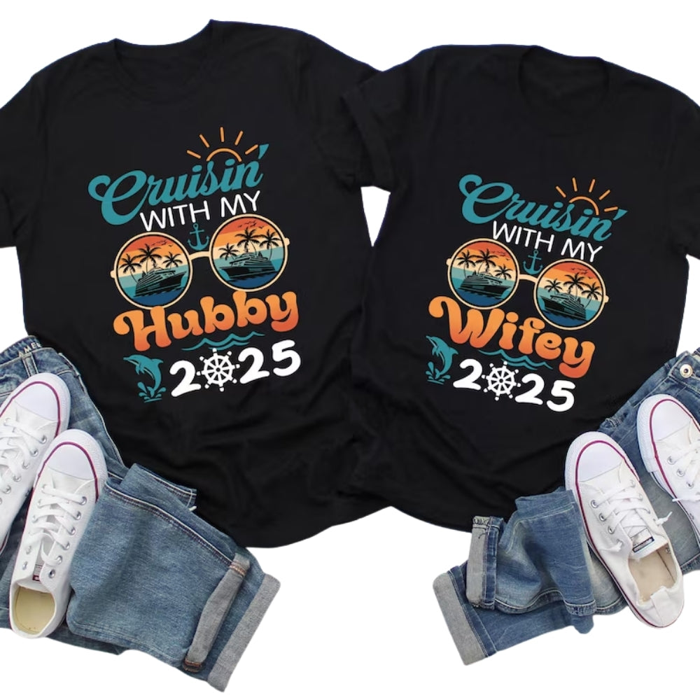 Cruisin With My Wifey Cruisin With My Hubby Matching Couple T Shirt, Cruise Vacation Matching His And Her Shirts ET0757