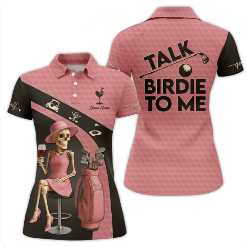 Talk Birdie To Me Custom Skeleton Golf Polo Shirt Womens, Custom Women's Funny Skull Golf Shirts GZ0226