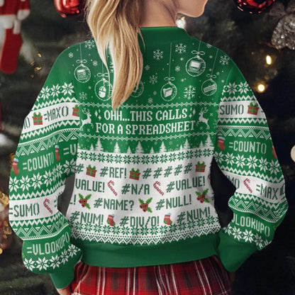 This Calls For A Spreadsheet Custom Name Accountant Ugly Christmas Sweatshirt, Custom Funny Accounting Xmas Sweater 2D1062